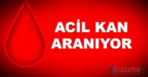 ACİL KAN ARANIYOR