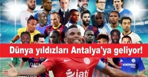 Dünya yıldızları Antalya'ya geliyor!