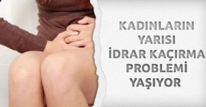 İdrar kaçırma sorununun tedavisi var, Ertelemeyin!