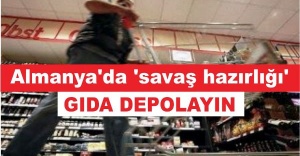 Almanya'da 'savaş hazırlığı'