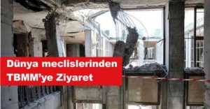 Dünya meclislerinden TBMM’ye Ziyaret