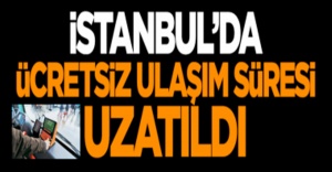 İSTANBUL’DA ÜCRETSİZ TAŞIMACILIĞA YENİ DÜZENLEME