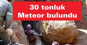 30 tonluk meteor bulundu