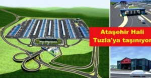 Ataşehir Hali Tuzla'ya taşınıyor