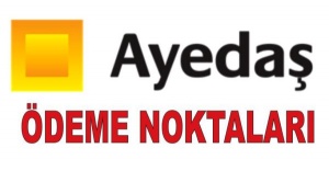 ENERJİSA (AYEDAŞ)  AYESAŞ, YETKİLİ ÖDEME NOKTALARI