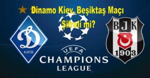 Dinamo Kiev Beşiktaş Maçı Şifreli mi? Hangi kanaldan canlı yayınlanacak?