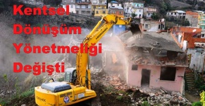 Kentsel dönüşüm yönetmeliği değişti