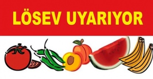 LÖSEV UYARIYOR