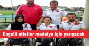 Engelliler Sporcular madalya için yarışacak