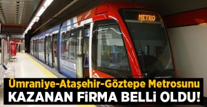 Göztepe-Ataşehir-Ümraniye Metrosu İnşaatı İhalei Sonuçlandı