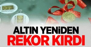 Altın'da sert yükseliş