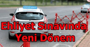 Ehliyet sınavlarına yeni düzenlemeler getirildi