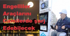 Engelliler Araçlarını camilerde şarj edebilecek