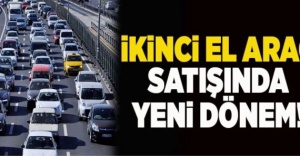 2 El Araç satışına Yeni düzenleme