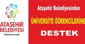 Ataşehir Belediyesinden Üniversite öğrencilerine destek