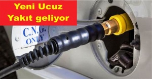 Yeni Ucuz yakıt CNG geliyor