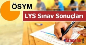 LYS, 2017 Sınav Sonuçlar açıklandı