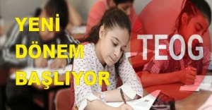 TEOG'da yeni dönem başlıyor