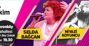 ATAŞEHİR'DE NİYAZİ KOYUNCU VE SELDA BAĞCAN KONSERİ