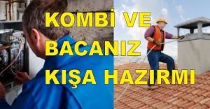 Baca temizliği ve Kombi bakımı yaptırdınız mı