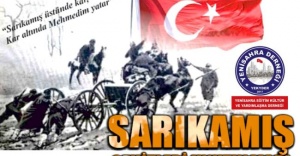 SARIKAMIŞ ŞEHİTLERİNİ RAHMETLE ANIYORUZ