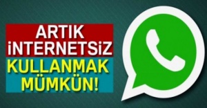 WhatsApp, Artık İnternetsiz Kullanmak Mümkün