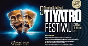 Ataşehir 9. Tiyatro Festivali başlıyor.