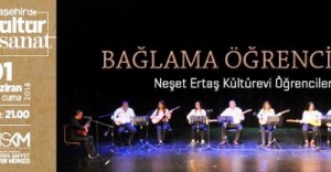 ATAŞEHİR'DE BAĞLAMA ÖĞRENCİLERİ KONSERLERİ