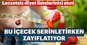 BU İÇECEKLER HEM SERİNLETİYOR HEM DE ZAYIFLATIYOR