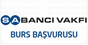 SABANCI VAKFI’NDAN HER YIL 1.500 ÖĞRENCİYE BURS