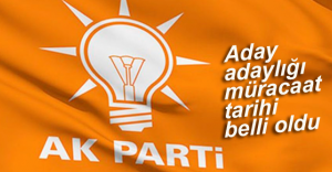 AK Parti'de aday adaylığı müracaatları başlıyor!