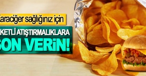 Karaciğer sağlığınız için, paketli atıştırmalıklara son verin!