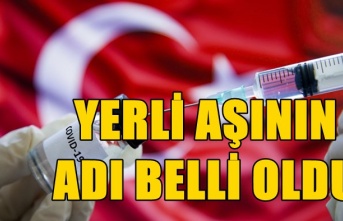 YERLİ AŞININ ADI 'TURKOVAC' OLDU