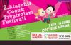 2. Ataşehir Çocuk Tiyatroları Festivali Başlıyor!