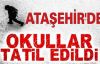 Ataşehir'de 20 Şubat Cuma günü okullar tatil edildi