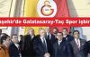 Ataşehir'de Galatasaray-Taç Spor işbirliği