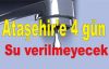 Ataşehir'e 4 gün su verilmeyecek