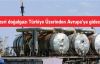 Azeri doğalgazı Türkiye Üzerinden Avrupa’ya gidecek