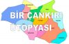 BİR ÇANKIRI ÜTOPYASI