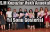 F.S.M Kopuzlar Vakfı Anaokulu Yıl Sonu Gösterisi Yapıldı