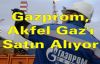 Gazprom, Akfel Gaz'ı Satın Alıyor