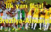 İlk yarı final: Brezilya-Almanya