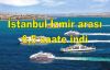 İstanbul-İzmir arası 6,5 saate indi