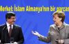 Merkel: İslam Almanya’nın bir parçası