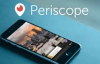 Periscope Nedir Nasıl kullanılır?
