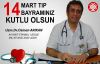 Uzm. Dr. Osman Arıkan'ın Tıp Bayramı Mesajı