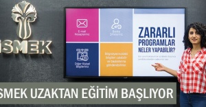 İSMEK’TE UZAKTAN EĞİTİM 17 MAYIS’TA BAŞLIYOR