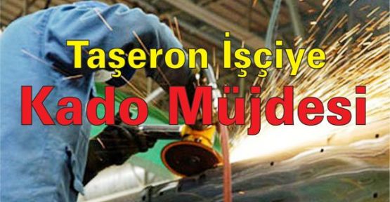 Torba yasada taşerona kadro müjdesi