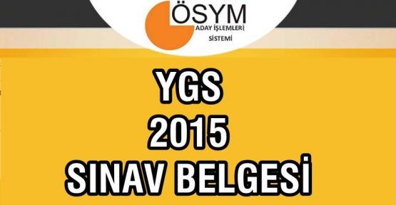 YGS 2015 sınav giriş belgesi-sınav giriş yeri sorgulama