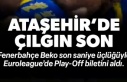 ATAŞEHİR'DE ÇILGIN SON